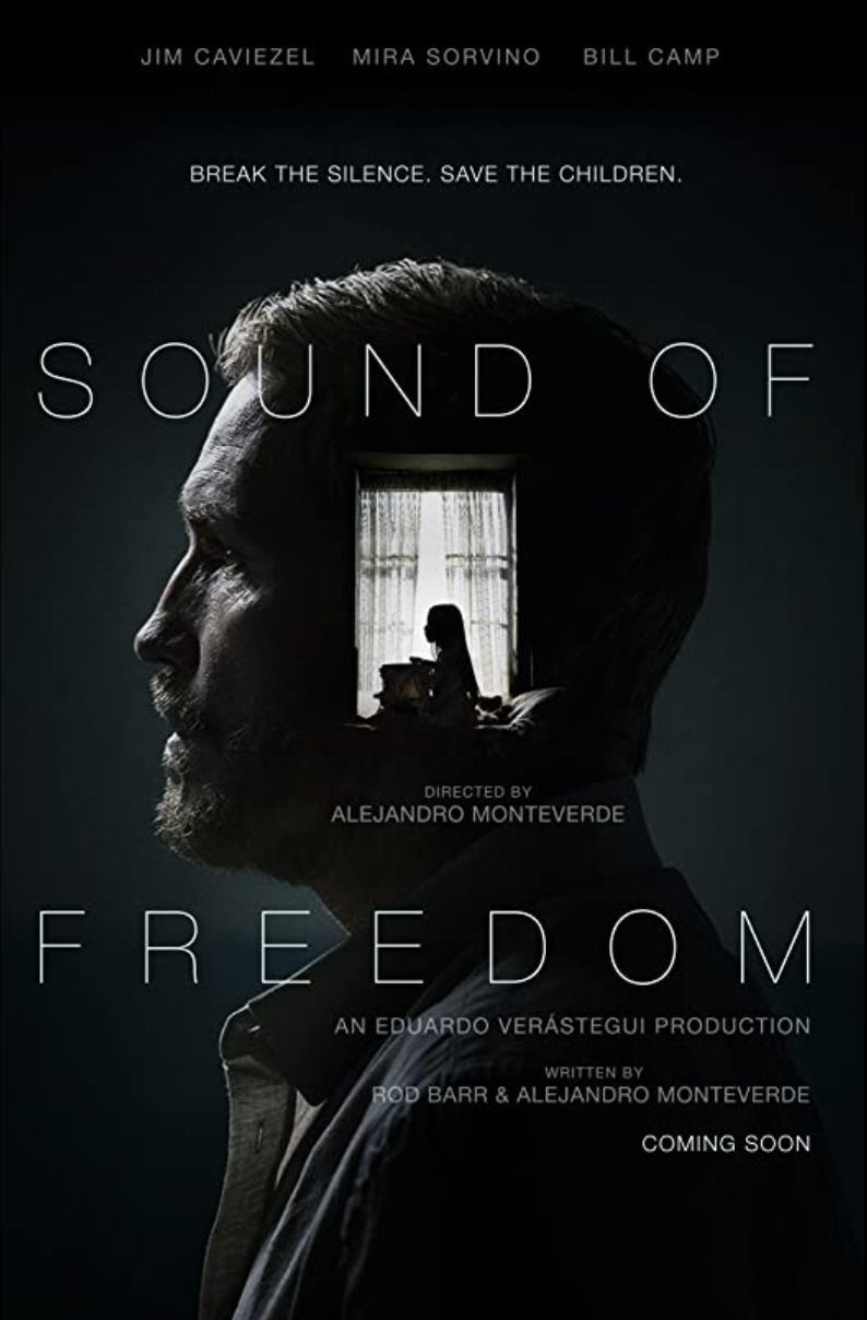 نشرة جلوبال(3):عرض فيلم SOUND OF FREEDOM، الذي منتجه التنفيذي GOYA CARES، في المسرح 1 moviecover1689136683