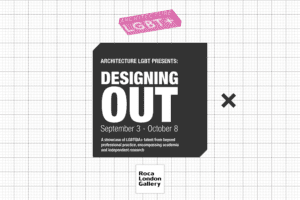 دعوة مفتوحة لتقديم الطلبات الهندسة المعمارية LGBT Designing Out
