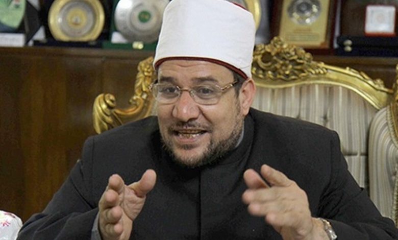 وزير الأوقاف مصر تحتاج إلى نقلة نوعية في فهم الخطاب الديني1711400466