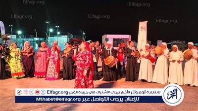 بفلكلور مطروح وأغاني النيل التراثية انطلاق فعاليات الأسبوع الثالث بمهرجان العلمين 1 1281722261604